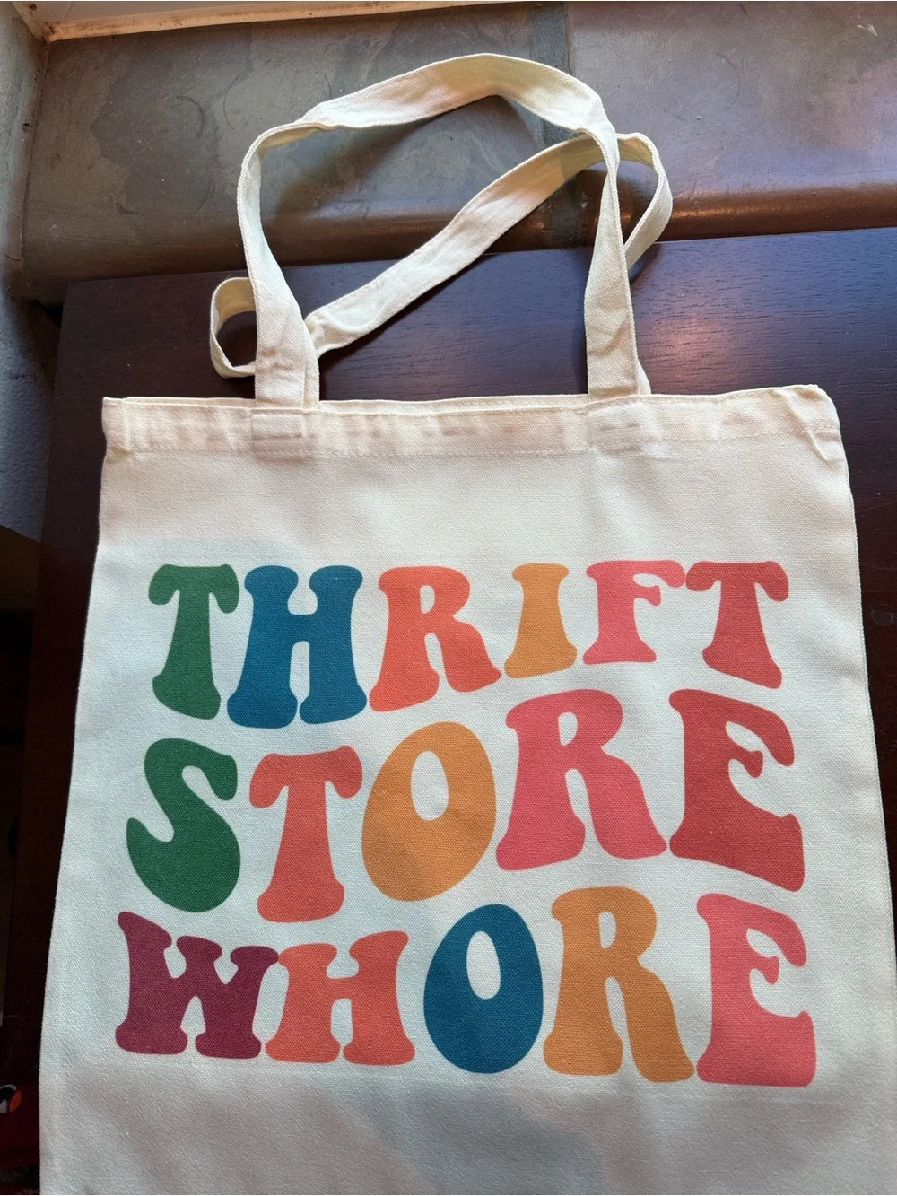 Canvas Tote with Colorful 'Thrift Store Wh***' Print